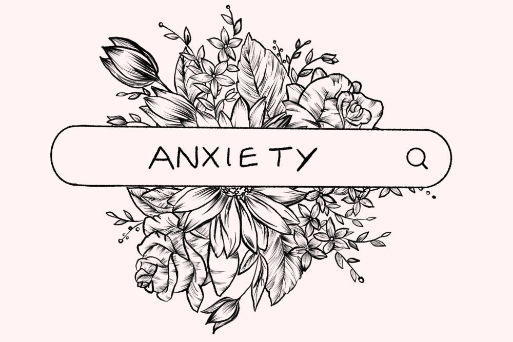 Illustration of a search bar reading "anxiety" surrounded by flowers